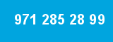 971 285 28 99